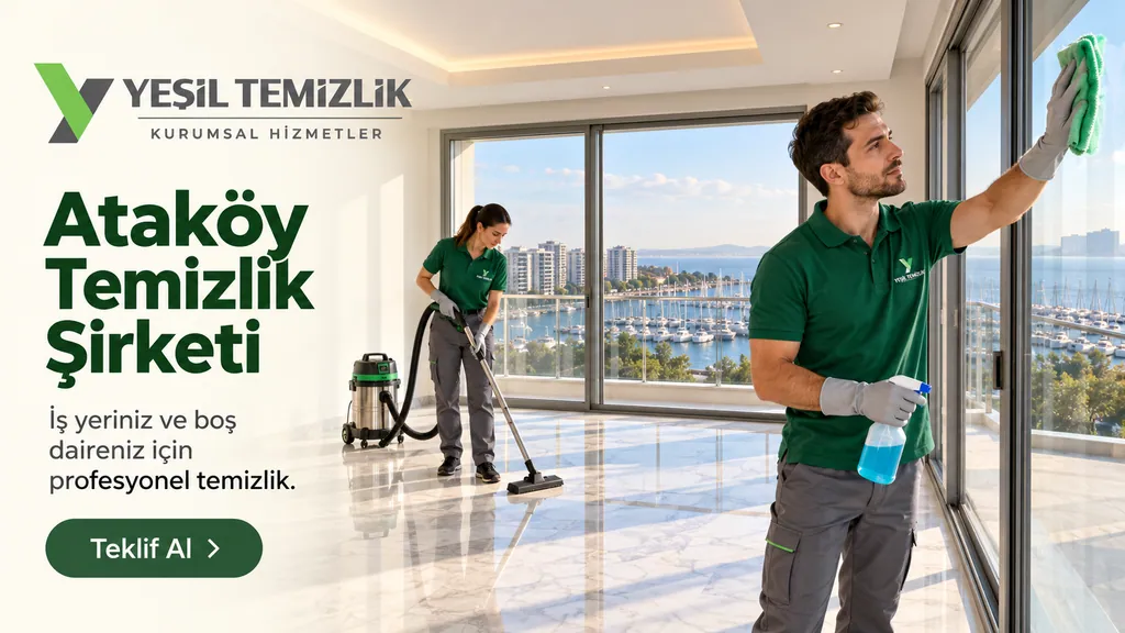 Ataköy Temizlik Şirketi, iş yeriniz ve boş daireniz için profesyonel temizlik