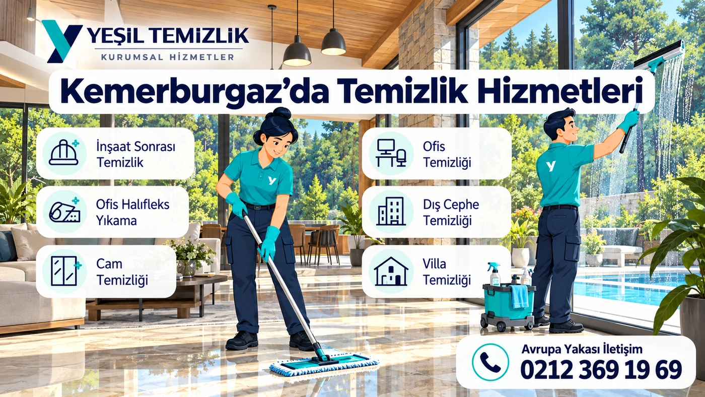 Kemerburgaz temizlik hizmetleri: inşaat sonrası, ofis, dış cephe ve cam temizliği