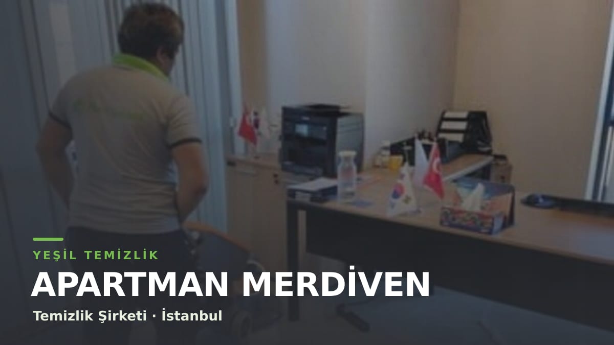 Apartman Merdiven temizlik şirketi — Yeşil Temizlik İstanbul