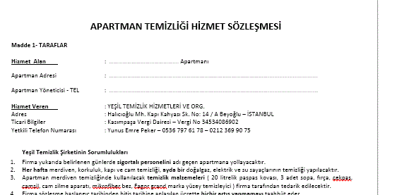 Bir sene geçerli apartman merdiven temizlik sözleşmesi yapmaktayız.